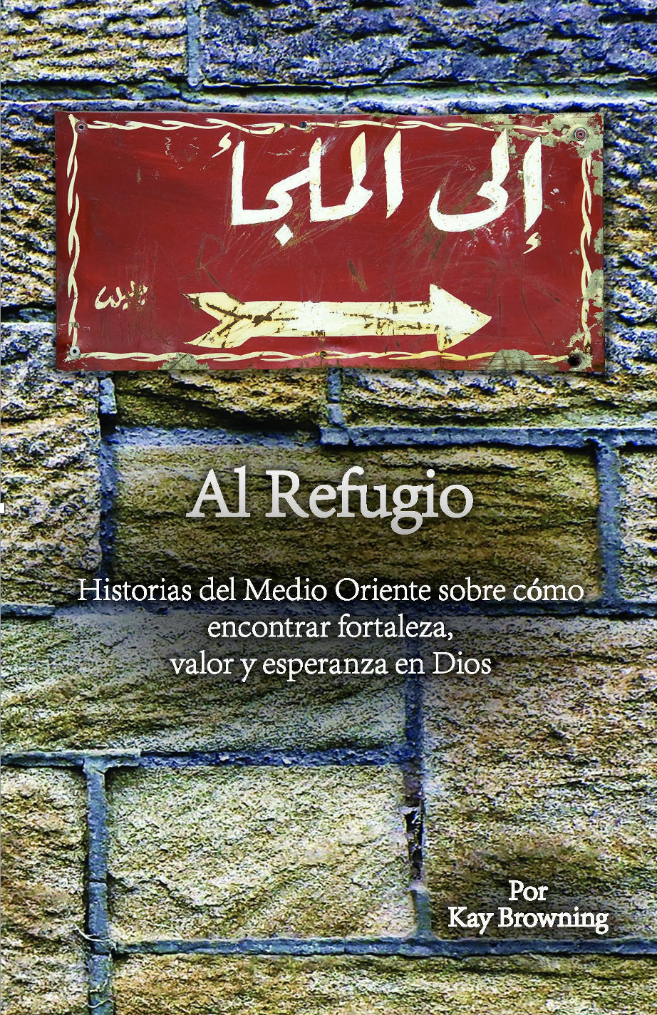 Al Refugio: Historias del Medio Oriente