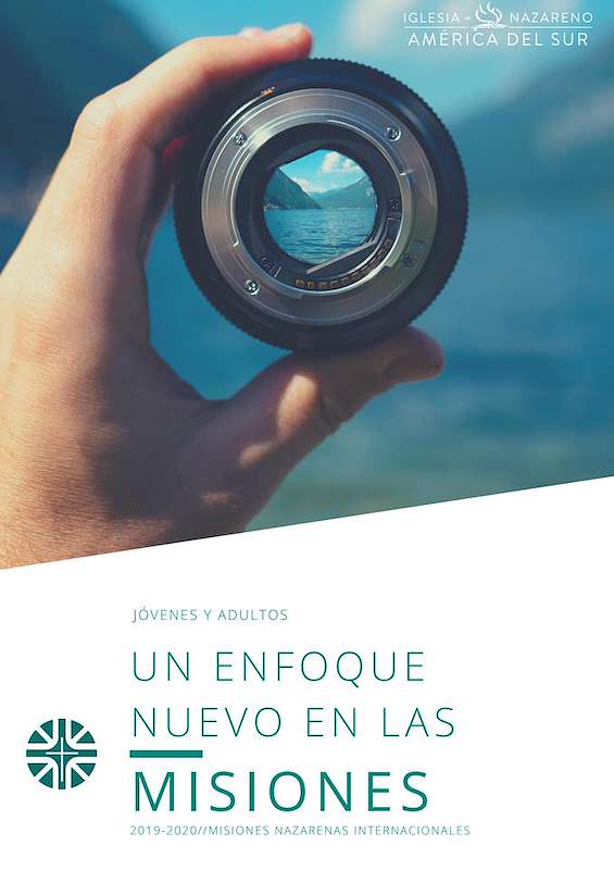 Un Enfoque Nuevo en las Misiones 2019-2020