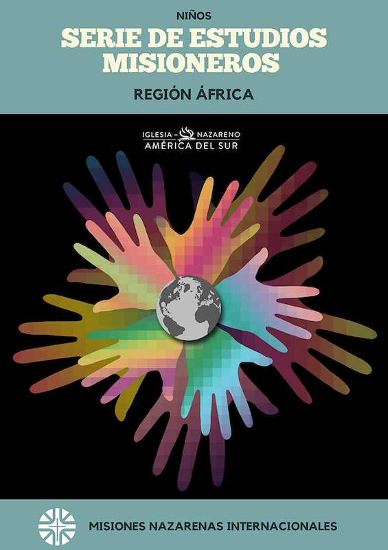 Serie de Educación Misionera para Niños: Región África