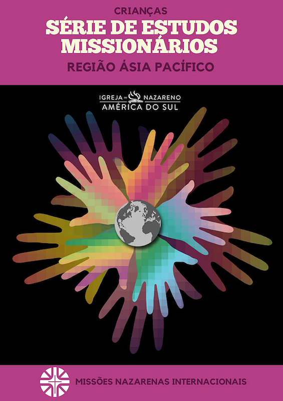 Currículo de Missão e Educação para Crianças : Ásia-Pacífico